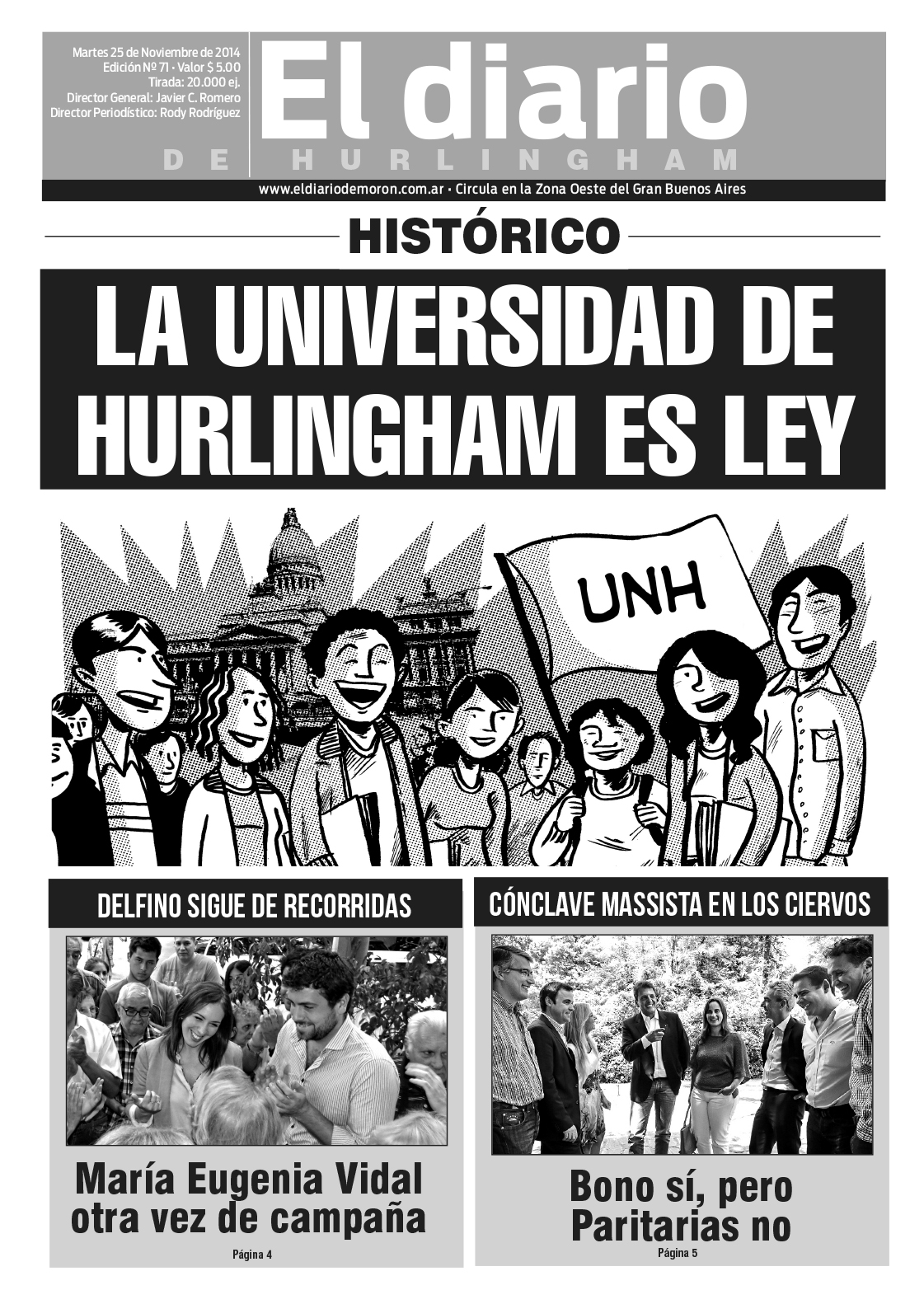 El Diario de Hurlingham 71: La Universidad de Hurlingham es Ley El Diario de Hurlingham 71