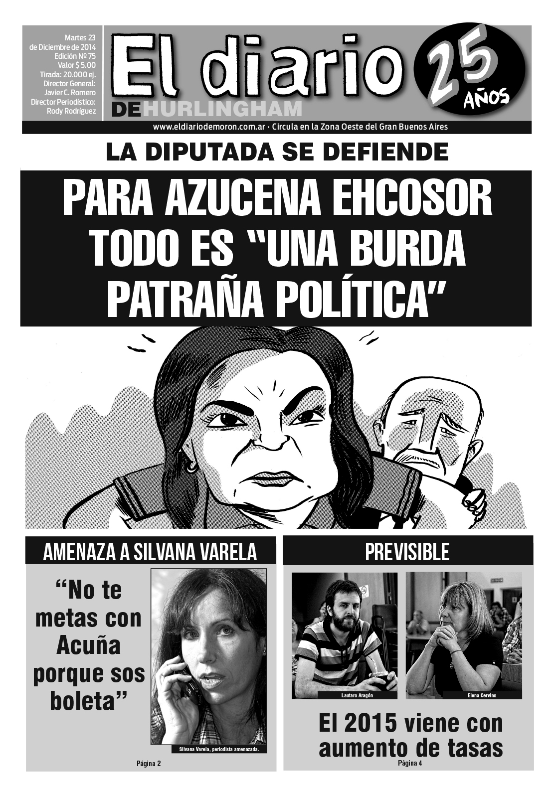 El Diario de Hurlingham 75: La defensa de la Diputada Ehcosor tras imputación a su familia El Diario de Hurlingham 75
