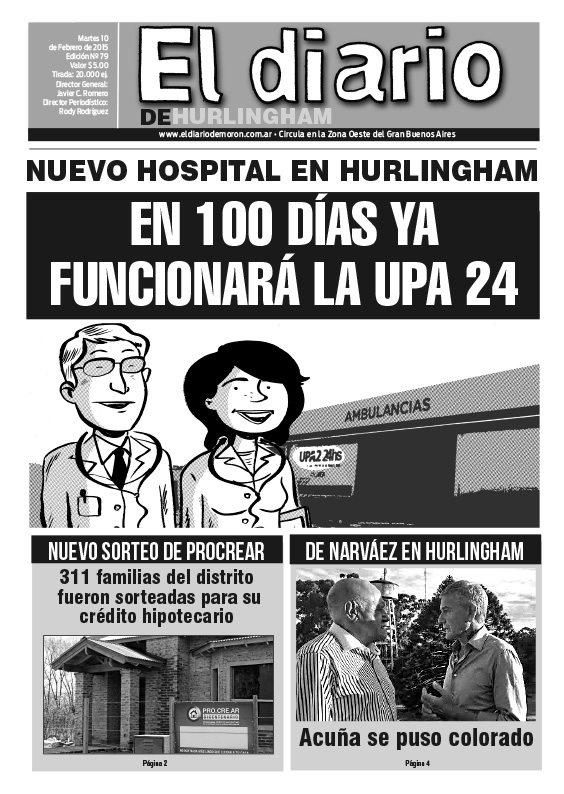 El Diario de Hurlingham 79: En 100 días ya funcionará la UPA 24 El Diario de Hurlingham 79