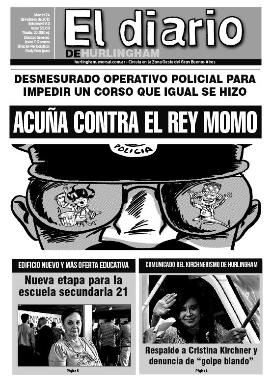 El Diario de Hurlingham 80: Acuña contra el Rey Momo El Diario de Hurlingham 80